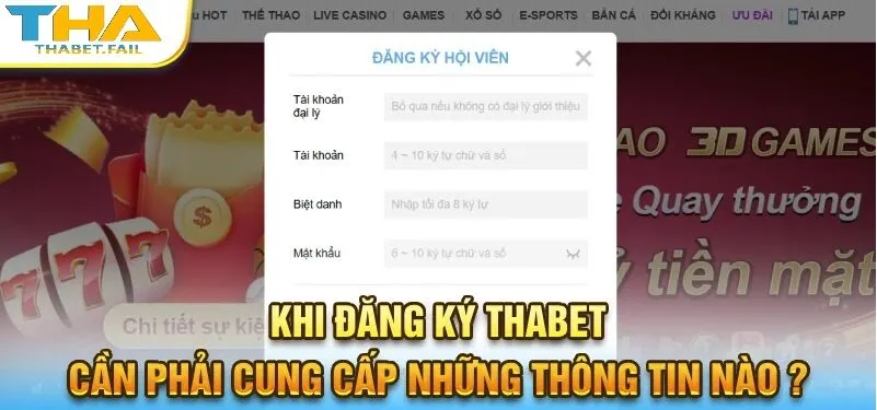 Đăng Ký Thabet 2 Những dữ liệu cần thiết khi đăng ký Thabet